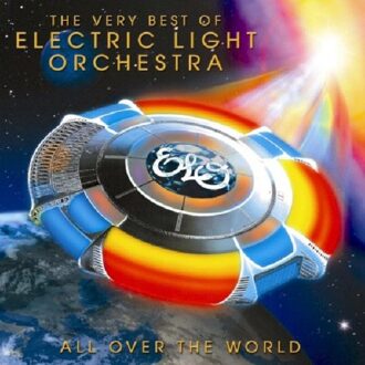 Electric Light Orchestra - All Over The World: The Very Best Of Electric Light Orchestr | CD