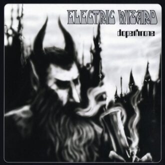 Electric Wizard - Dopethrone -Digi