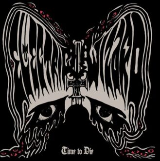 Electric Wizard - Time To Die