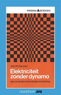 Elektriciteit zonder dynamo - Boek J.W. Gardner (9031501999)