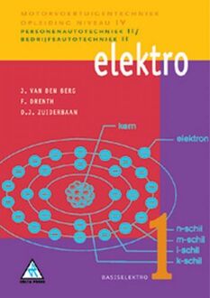 Elektro / 1 Basiselektro - Boek Judith van den Berg (9066746718)