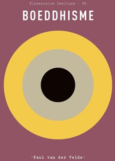 Elementaire Deeltjes - Boeddhisme -  Paul van der Velde (ISBN: 9789025315924)