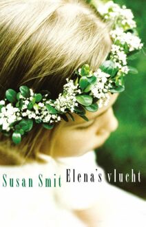 Elena's vlucht - eBook Susan Smit (9048824788)