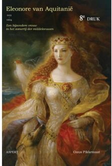 Eleonore van Aquitanië (1122-1204) - Boek Guus Pikkemaat (9461530722)