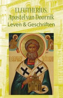 Eleutherius, apostel van Doornik -   (ISBN: 9789079889167)