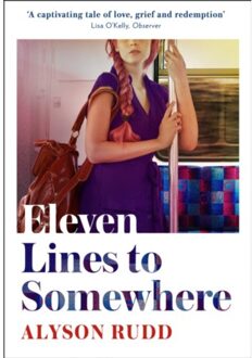 Eleven Lines To Somewhere - Alyson Rudd