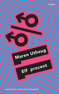 Elf procent -  Maren Uthaug (ISBN: 9789023961994)