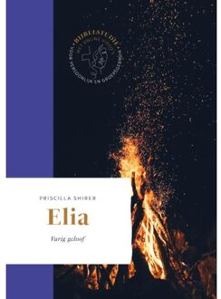 Elia - Priscilla Shirer