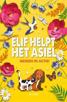 Elif helpt het asiel -  Holly Webb (ISBN: 9789464394917)