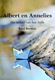 Elikser B.V. Uitgeverij Albert en Annelies - eBook Roel Beenen (9089547355)
