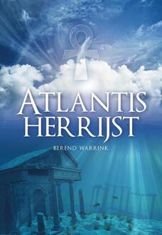 Elikser B.V. Uitgeverij Atlantis herrijst - Boek Berend Warrink (9089549587)