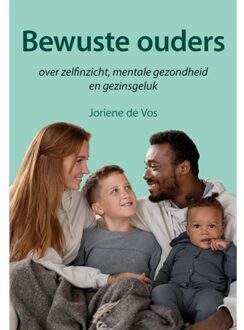 Elikser B.V. Uitgeverij Bewuste Ouders - Joriene de Vos