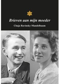 Elikser B.V. Uitgeverij Brieven Aan Mijn Moeder - Chaja Ravinsky-Mandelbaum