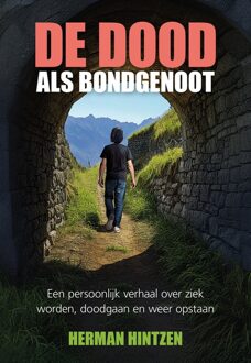 Elikser B.V. Uitgeverij De dood als bondgenoot - Herman Hintzen - ebook