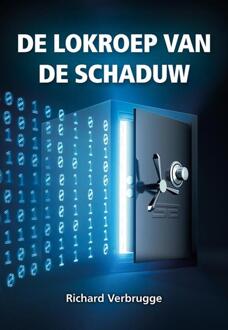 Elikser B.V. Uitgeverij De Lokroep Van De Schaduw - Richard Verbrugge