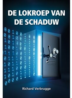 Elikser B.V. Uitgeverij De Lokroep Van De Schaduw - Richard Verbrugge