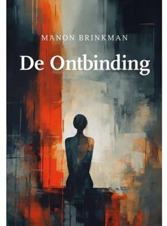 Elikser B.V. Uitgeverij De Ontbinding - Manon Brinkman