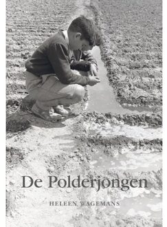 Elikser B.V. Uitgeverij De Polderjongen - Boek Heleen Wagemans (9463650423)