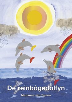 Elikser B.V. Uitgeverij De reinbôgedolfyn - Marianna van Tuinen - ebook