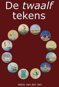 Elikser B.V. Uitgeverij De twaalf tekens - Boek Adrie van der Ven (9089546162)