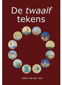 Elikser B.V. Uitgeverij De twaalf tekens - Boek Adrie van der Ven (9089546162)