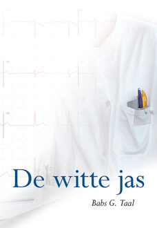 Elikser B.V. Uitgeverij De witte jas - (ISBN:9789463652551)