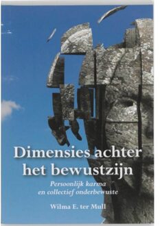 Elikser B.V. Uitgeverij Dimensies achter het bewustzijn - Boek Wilma E. ter Mull (9089541632)