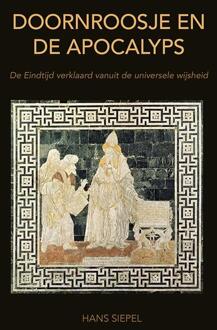 Elikser B.V. Uitgeverij Doornroosje en de apocalyps - Boek Hans Siepel (9089547517)