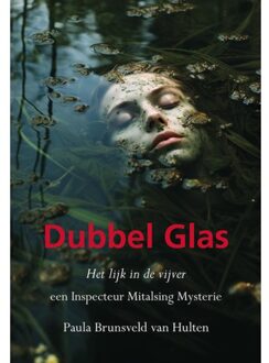 Elikser B.V. Uitgeverij Dubbel Glas - Paula Brunsveld van Hulten