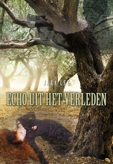 Elikser B.V. Uitgeverij Echo uit het verleden - Jara Lee - ebook