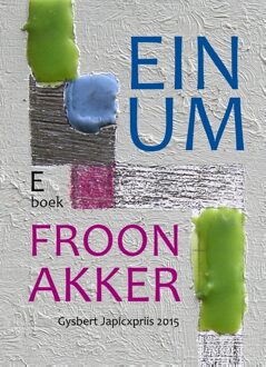 Elikser B.V. Uitgeverij Einum - eBook Froon Akker (9463650113)