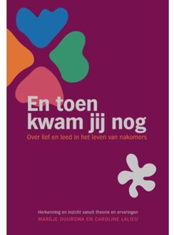 Elikser B.V. Uitgeverij En toen kwam jij nog - (ISBN:9789463653503)