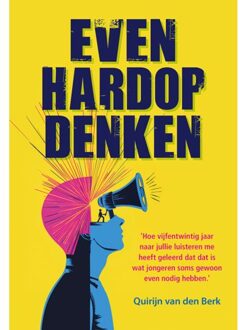 Elikser B.V. Uitgeverij Even Hardop Denken - Quirijn van den Berk