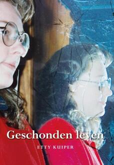 Elikser B.V. Uitgeverij Geschonden leven - Boek Etty Kuiper (9089548599)