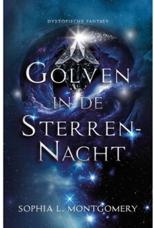 Elikser B.V. Uitgeverij Golven In De Sterrennacht - Sophia L. Montgomery