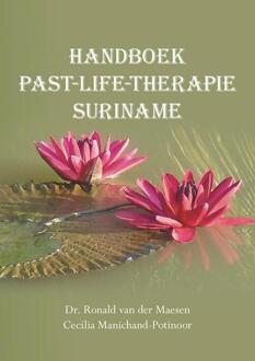 Elikser B.V. Uitgeverij Handboek Past-Life-Therapie Suriname