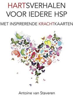 Elikser B.V. Uitgeverij Hartsverhalen voor iedere HSP - Boek Antoine van Staveren (9089547002)