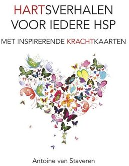 Elikser B.V. Uitgeverij Hartsverhalen voor iedere HSP - Boek Antoine van Staveren (9089547002)