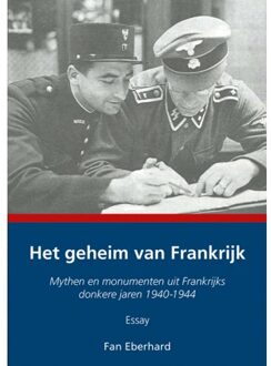 Elikser B.V. Uitgeverij Het Geheim Van Frankrijk - Fan Eberhard