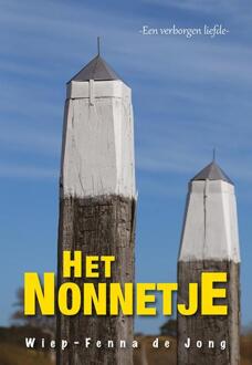 Elikser B.V. Uitgeverij Het Nonnetje - Boek Wiep-Fenna de Jong (9089542787)