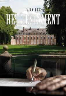 Elikser B.V. Uitgeverij Het Testament - Boek Jara Lee (9089549684)