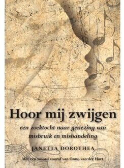Elikser B.V. Uitgeverij Hoor mij zwijgen - Boek Janetta Dorothea (9089545298)