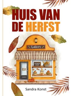 Elikser B.V. Uitgeverij Huis Van De Herfst - Sandra Konst