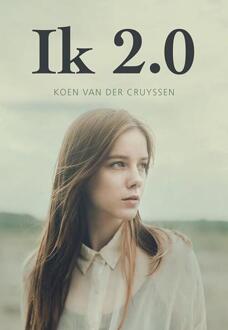 Elikser B.V. Uitgeverij Ik 2.0 - Boek Koen Van der Cruyssen (9463650695)