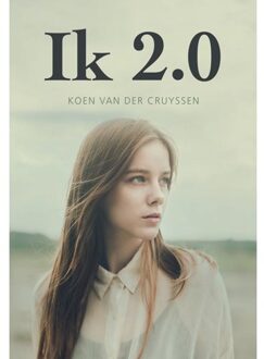 Elikser B.V. Uitgeverij Ik 2.0 - Boek Koen Van der Cruyssen (9463650695)
