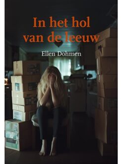 Elikser B.V. Uitgeverij In Het Hol Van De Leeuw - Ellen Dohmen