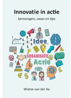 Elikser B.V. Uitgeverij Innovatie In Actie - Wietze van der Aa