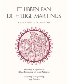 Elikser B.V. Uitgeverij It Libben Fan De Hillige Martinus - Venantius Fortunatus