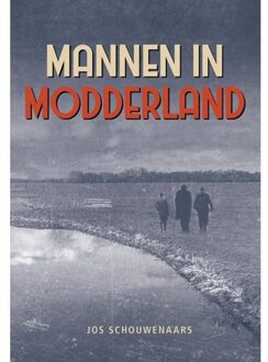 Elikser B.V. Uitgeverij Mannen in modderland