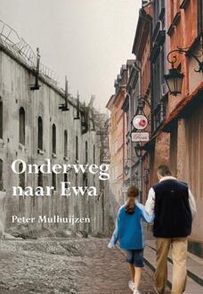 Elikser B.V. Uitgeverij Onderweg naar Ewa